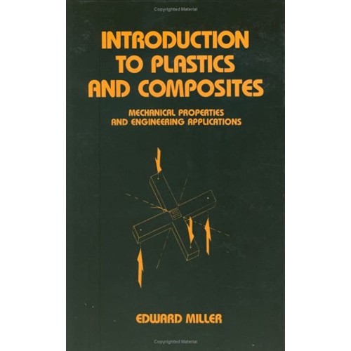 Introduction To Plastics And Composites 