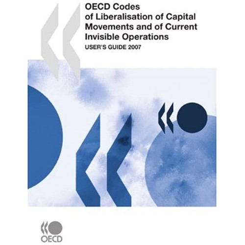 Oecd Codes Of Liberalisation Of Capital Movem...