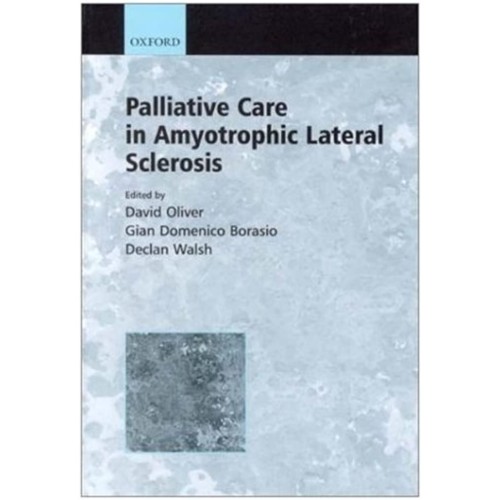 Palliative Care In Amyotrophic Lateral Sclero...