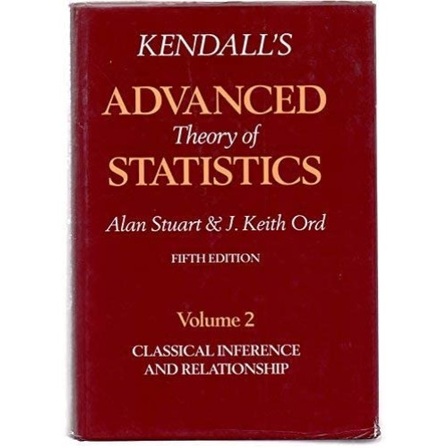 Kendalls Advanced Theory Of Statistics 2Ed Vo...