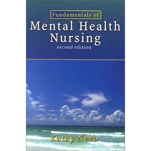 Fundamentals Of Mental Health Nursing 2Ed (Pb...