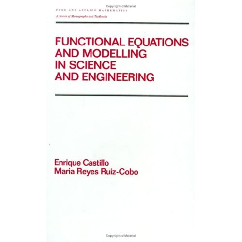 Functional Equations And Modelling In Science...