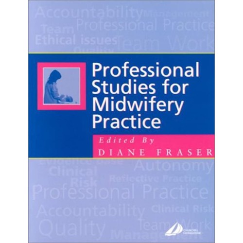 Professional Studies For Midwifery Practice (...