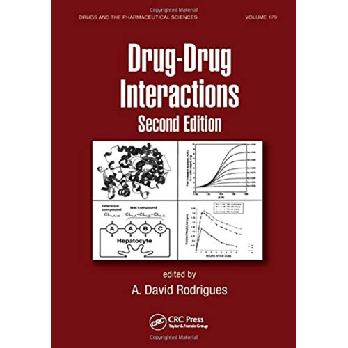 Drug-Drug Interactions, 2E, Vol 179 