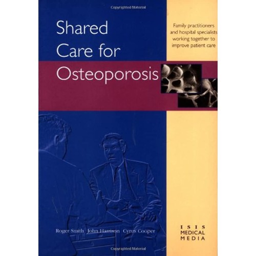 Shared Care For Osteoporosis 