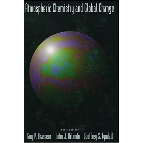 Atmospheric Chemistry And Global Change (Hb 1...