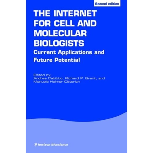 The Internet For Cell & Molecular Biologists 