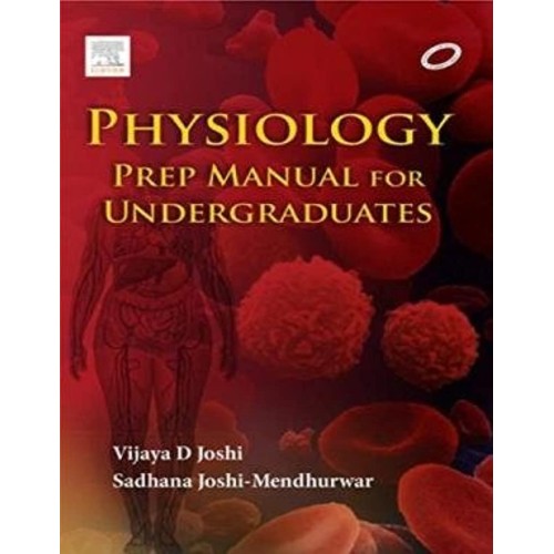 Physiology: Prep Manual For Undergraduates 