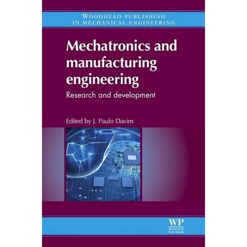 Mechatronics &Manufacturing Engineering: Rese...