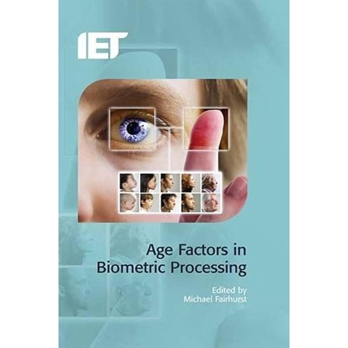 Age Factors In Biometric Processing (Hb 2013)...