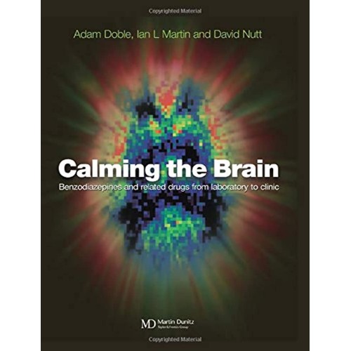 Calming The Brain: Benzodiazepines And Relate...