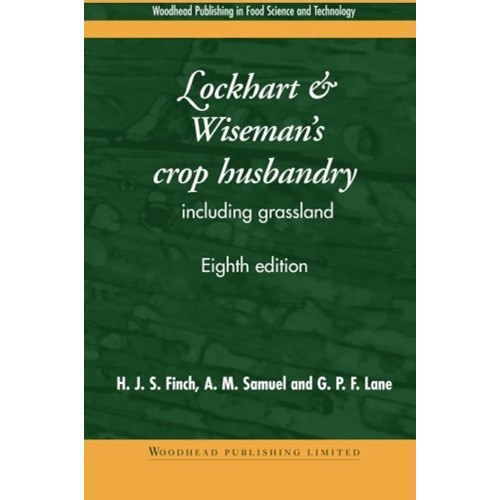 Lockhart & Wiseman'S Crop Husbandry, 8E 