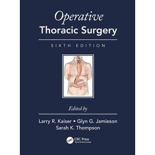 Operative Thoracic Surgery 6Ed (Pb 2018) 