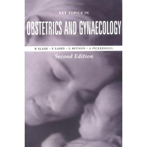 Key Topics In Obstetrics And Gynaecology 