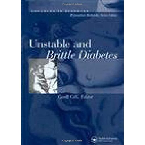 Unstable And Brittle Diabetes (Advances In Di...