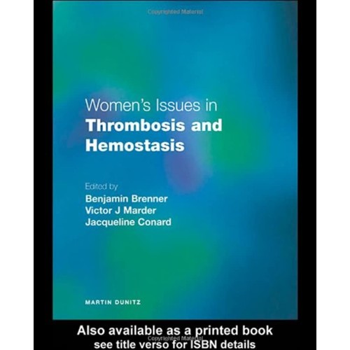 Women'S Issues In Thrombosis And Hemostasis 