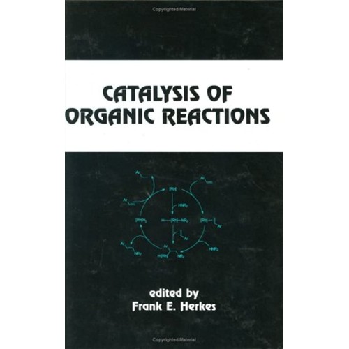 Catalysis Of Organic Reactions 