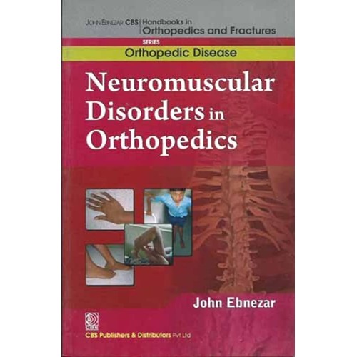 Neuro Muscular Disorders In Orthopedics (Hand...