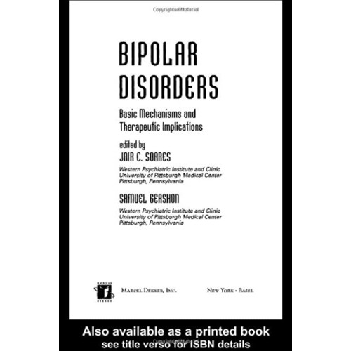 Bipolar Disorders Basic Mechanisms And Therap...