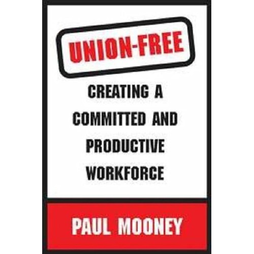 Union Free Creating A Committed And Productiv...