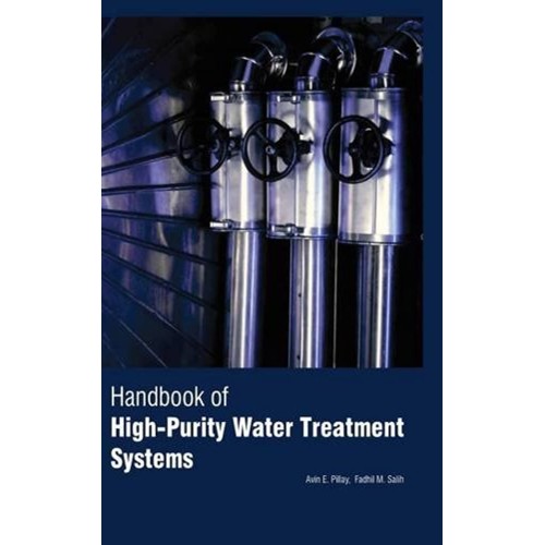 Handbook Of High Purity Water Treatment Syste...