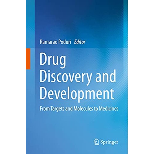 Drug Discovery And Development From Targets A...