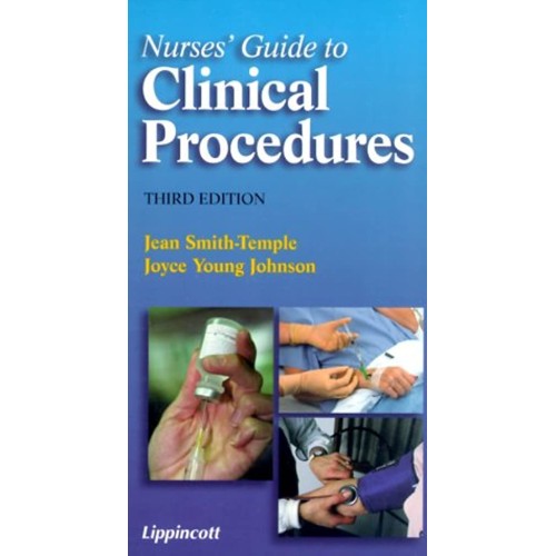 Nurses Guide To Clinical Procedures 3Ed (Pb 1...