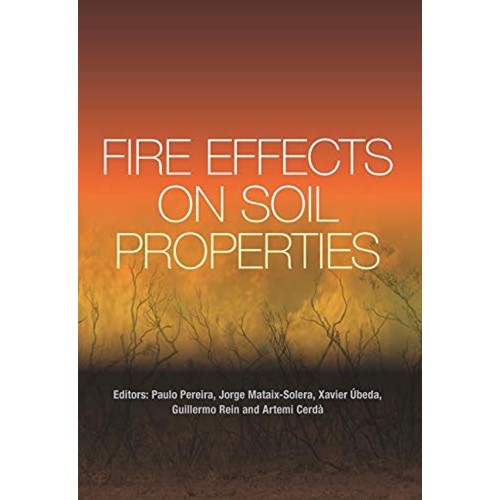 Fire Effects On Soil Properties (Hb 2019)