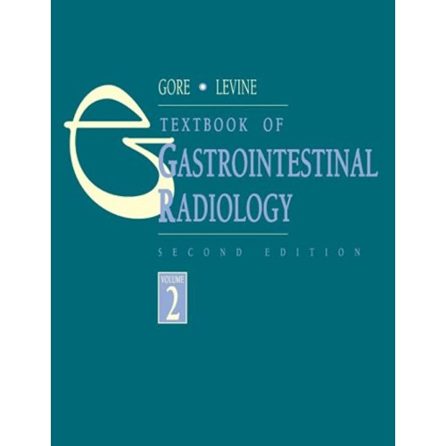 Textbook Of Gastrointestinal Radiology, 2E (2...