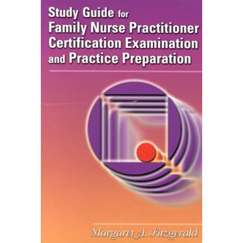 Study Guide For Family Nurse Practitioner Cer...