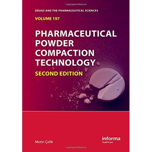 Pharmaceutical Powder Compaction Technology 2...