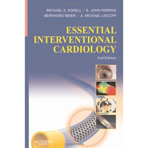 Essential Interventional Cardiology, 2E (Hb) 