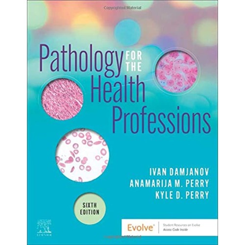 Pathology For The Health Professions 6Ed (Pb ...