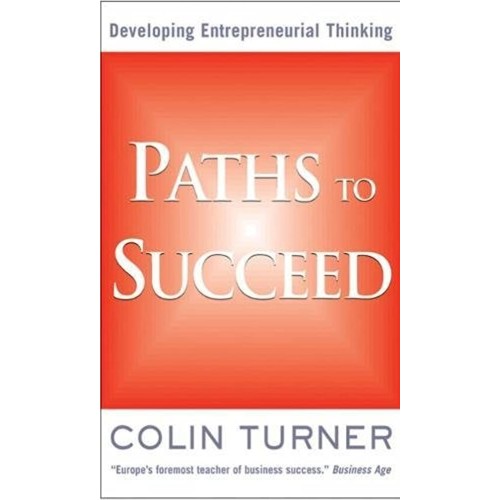 Developing Entrepreneurial Thinking Paths To ...