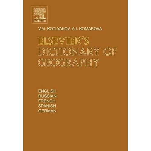 Elsevier'S Dictionary Of Geography (Hb 2006)