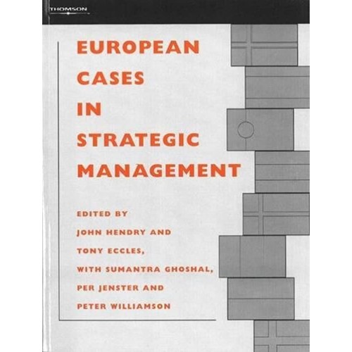 European Cases In Strategic Management 