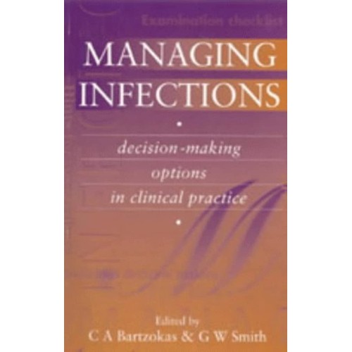 Managing Infections Decision Making Options I...