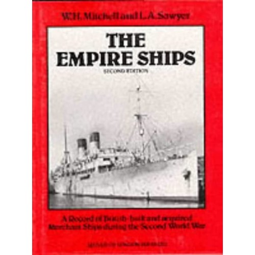 The Empire Ships 2Ed (Hb 1990) 