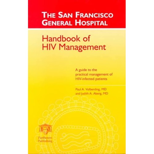 San Francisco General Hospital Handbook Of Hi...