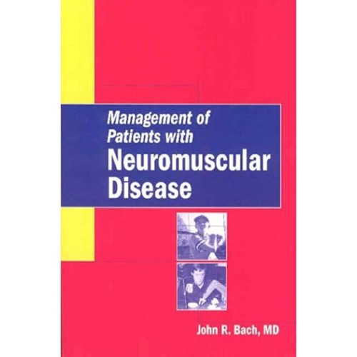 Management Of Patients With Neuromuscular Dis...