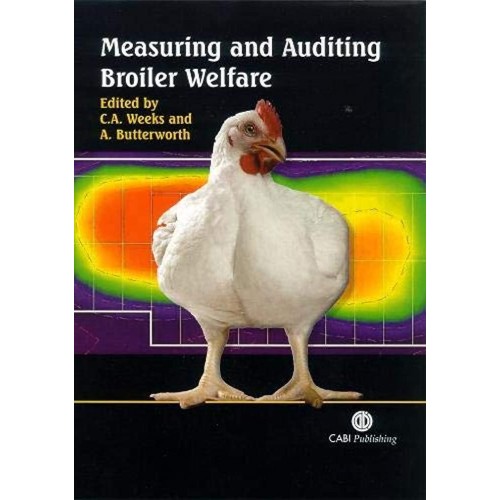 Measuring And Auditing Broiler Welfare 