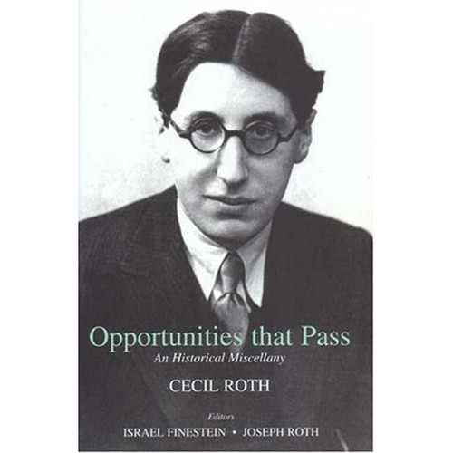 Opportunities That Pass An Historical Miscell...