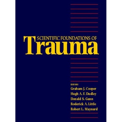 Scientific Foundations Of Trauma 