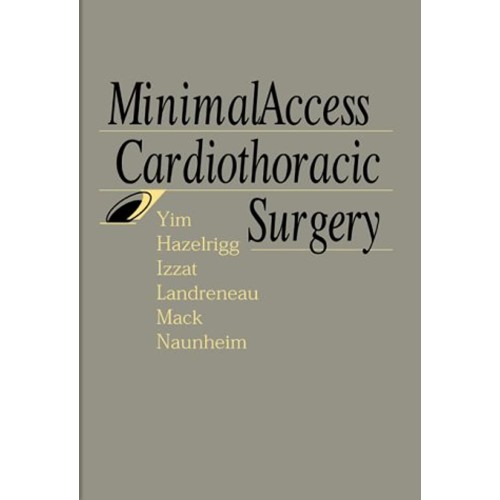 Minimal Access Cardiothoracic Surgery 