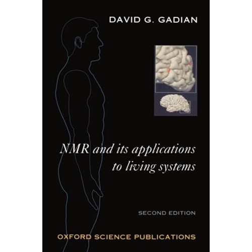 Nmr And Its Applications To Living Systems, 2...