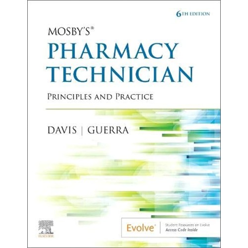 Mosbys Pharmacy Technician Principles And Pra...