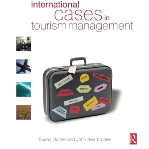 International Cases In Tourism Management (Pb...