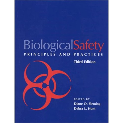 Biological Safety Principles And Practices, 3...