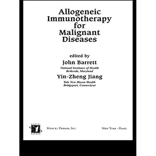 Allogeneic Immunotherapy For Malignant Diseas...