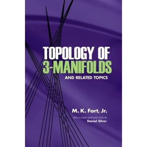 Topology Of 3 Manifolds And Related Topics (P...